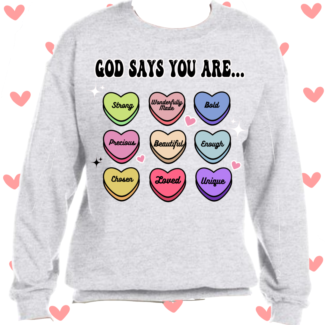 God Says You are..Sweater - Martinez Creations