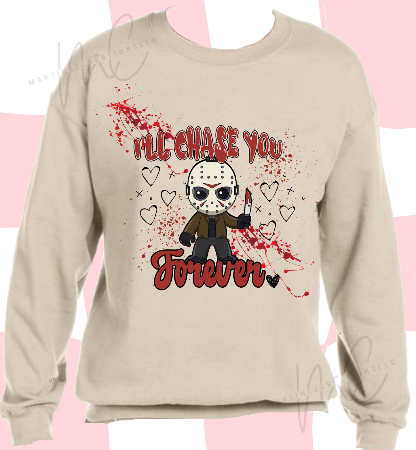 I'll Chase You Forever Sweater - Martinez Creations